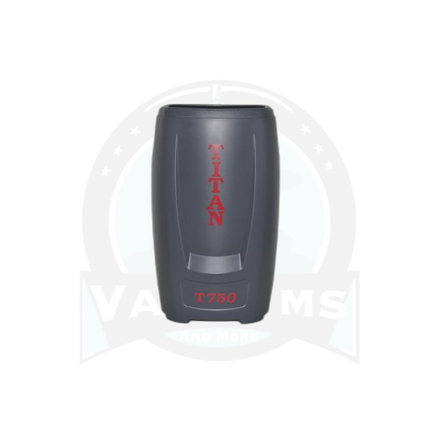 Titan Main Canister Body - T750 - Titan